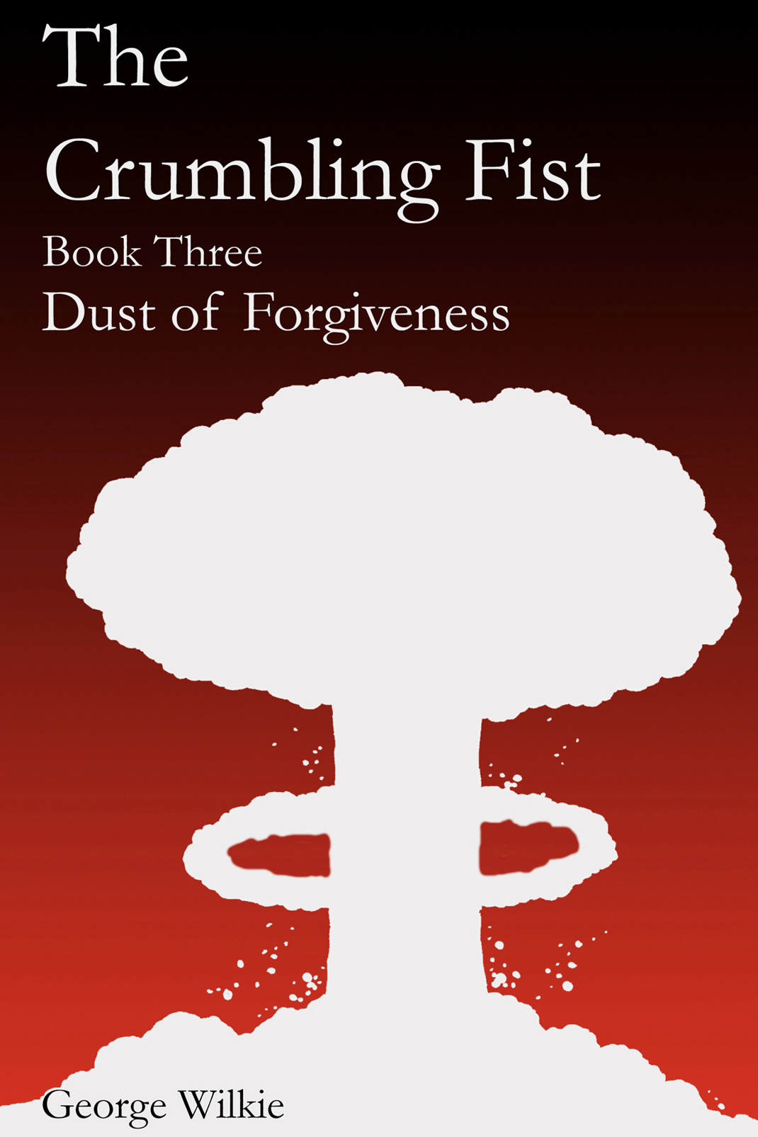 The crumbling fist book one